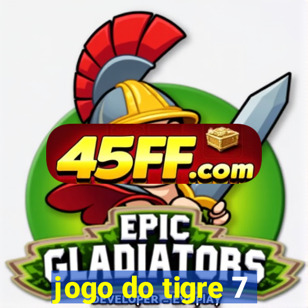 jogo do tigre 7